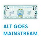 Alt Goes Mainstream