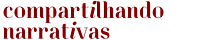 compartilhando narrativas