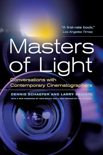 9780520274662: Masters of Light: Conversations with Contemporary Cinematographers 9780520274662: Masters of Light: Conversations with Contemporary Cinematographers
