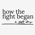 how the fight began