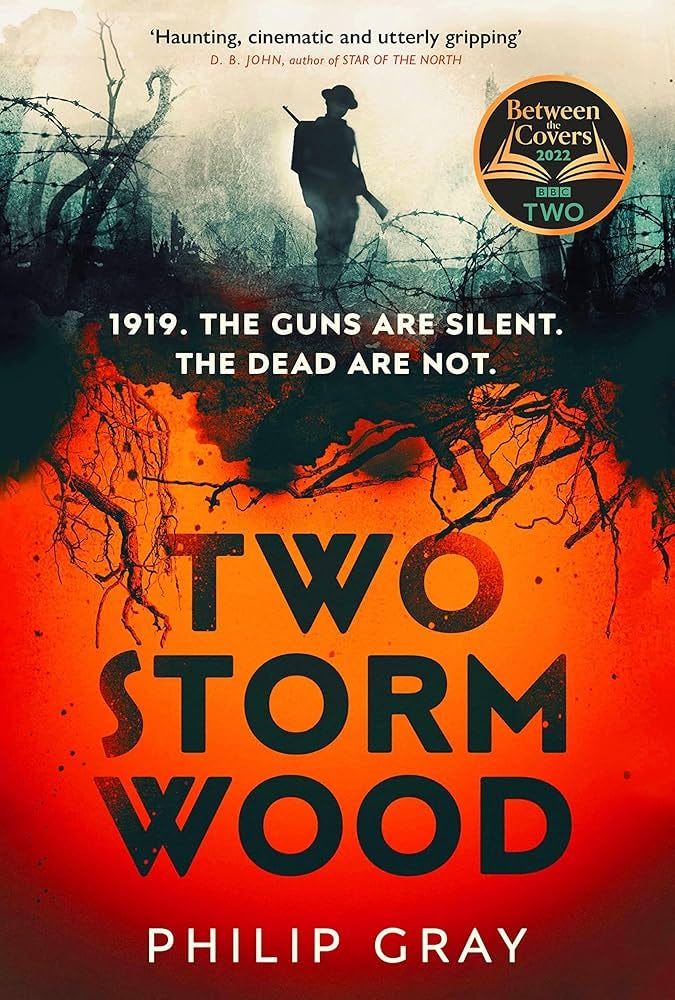 Two Storm Wood: Uncover an unsettling mystery of World War One in the The  Times Thriller of the Year: 9781787302617: Amazon.com: Books