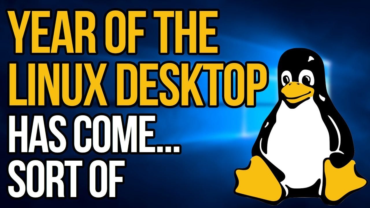 The Year Of The Linux Desktop Is Now... As A Windows App The Year Of The Linux Desktop Is Now... As A Windows App