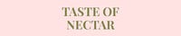 taste of nectar