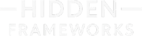Hidden Frameworks