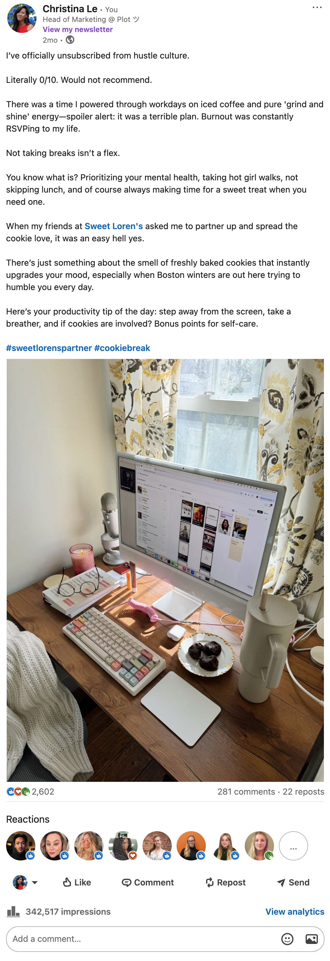 Screenshot of a LinkedIn post by Christina Le, Head of Marketing at Plot, reflecting on rejecting hustle culture. She humorously shares her past burnout experience, emphasizes the importance of taking breaks, and highlights a brand partnership with Sweet Loren's cookies, tying it into self-care and mental health.