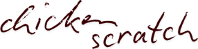 Chicken Scratch