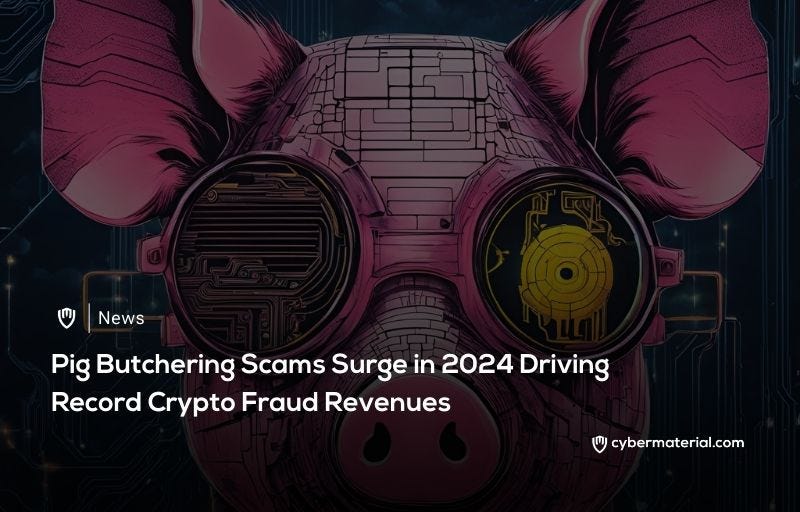 Pig Butchering Scams Surge in Crypto Fraud