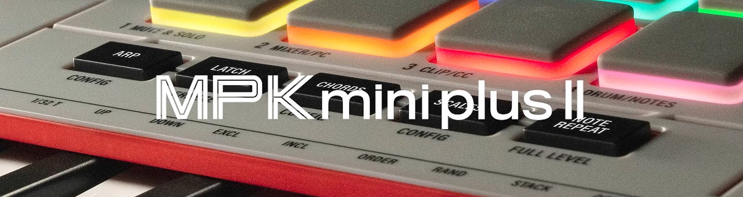 MPK MIni Plus II logo over closeup of MPK Mini Plus II pads MPK MIni Plus II logo over closeup of MPK Mini Plus II pads