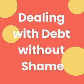 Let go of debt shaming