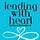 Leading with Heart by Danni Eickenhorst