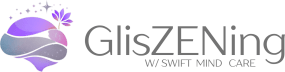 GlisZENing with Swift Mind Care