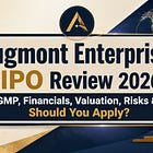 Augmont Enterprises IPO Review 2026: GMP, Financials, Valuation, Risks & Should You Apply?