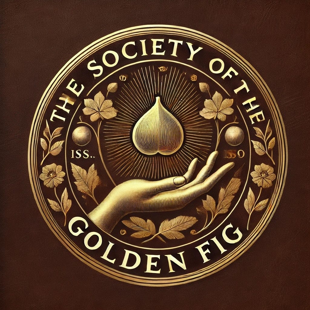 The Society of the Golden Fig