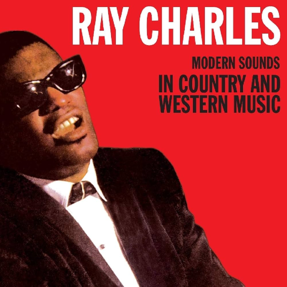 Ray Charles - Modern Sounds In Country And Western Music - Amazon.com Music
