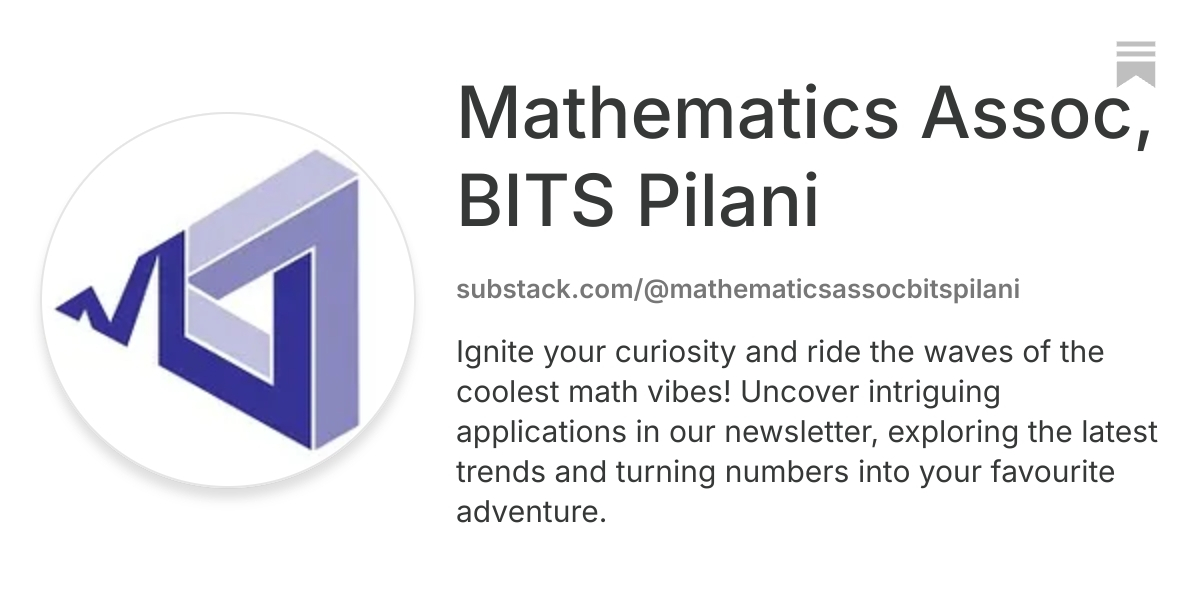 Mathematics Assoc, BITS Pilani | Substack