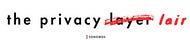 The Privacy Lair