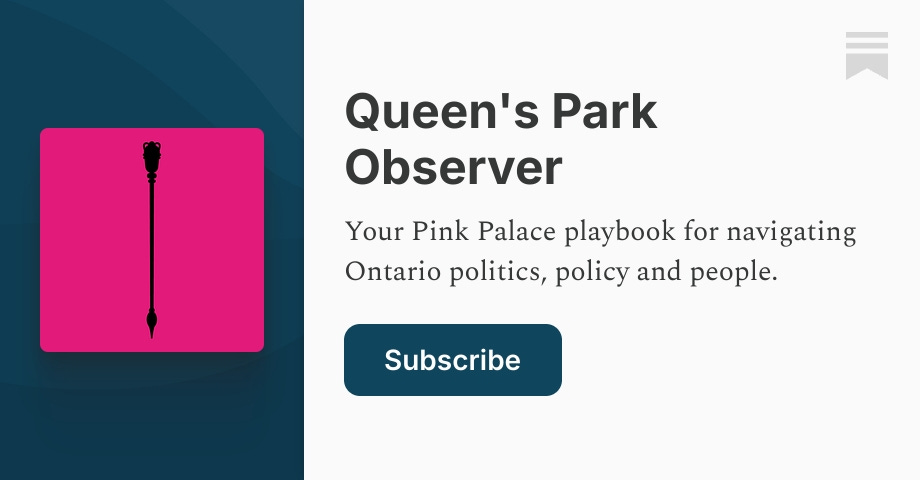 Queen's Park Observer | Sabrina Nanji | Substack