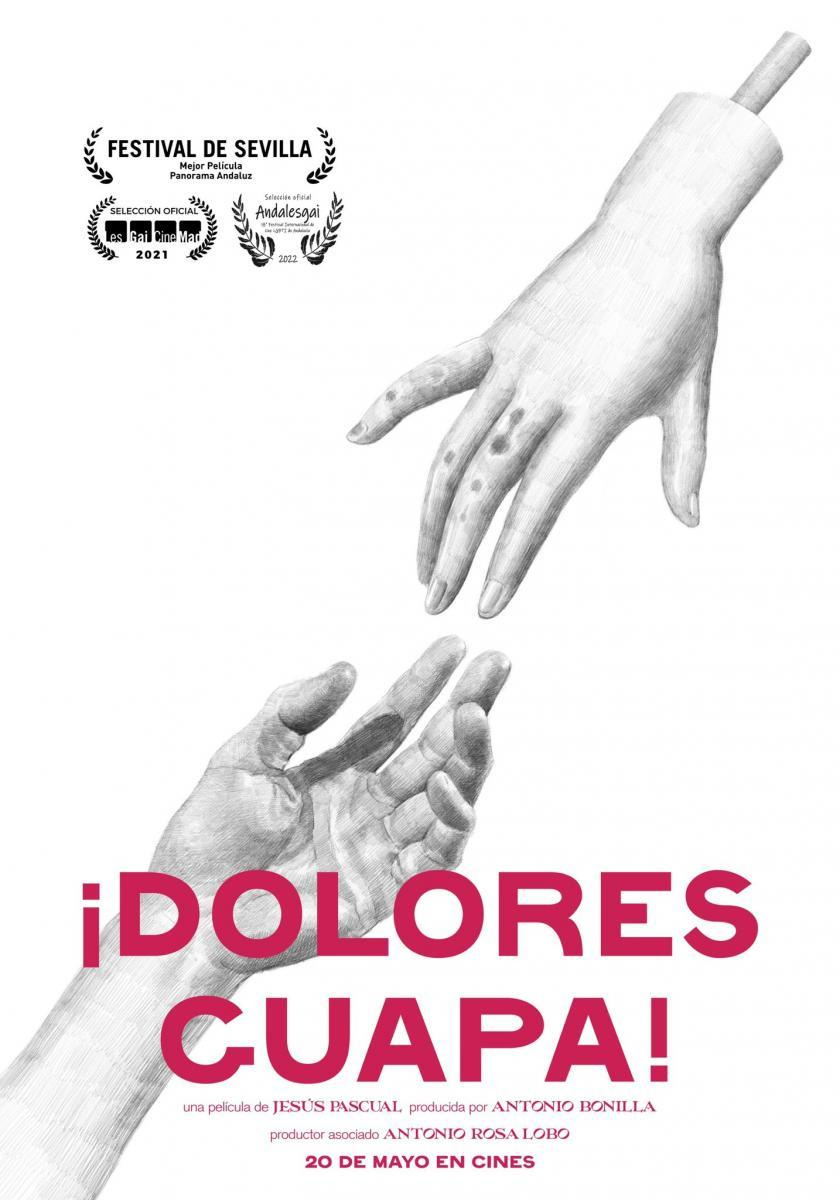 Dolores, guapa! (2021) - Filmaffinity