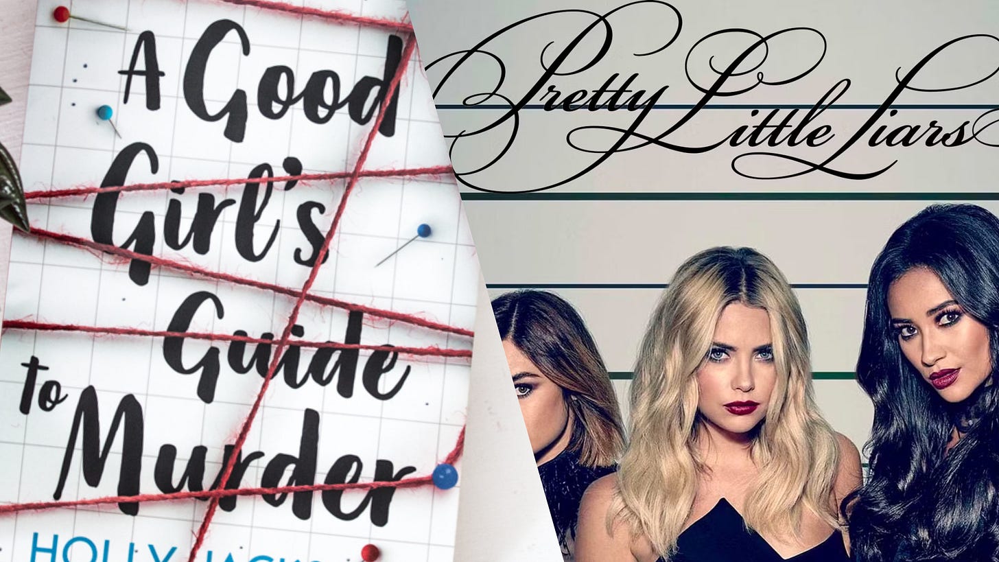 On the left, a copy of the book “A Good Girl’s Guide to Murder” by Holly Jackson and, on the right, a promotional image of the series “Pretty Little Liars”