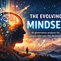 The Evolving Mindset