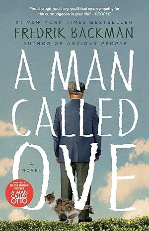 A Man Called Ove: A Novel A Man Called Ove: A Novel