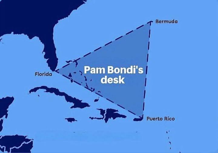 May be an image of map and text that says 'Bermuda Florida Pam Bondi's| desk Puerto PuertoRico Rico'