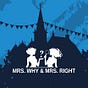 Mrs.Why & Mrs.Right's avatar