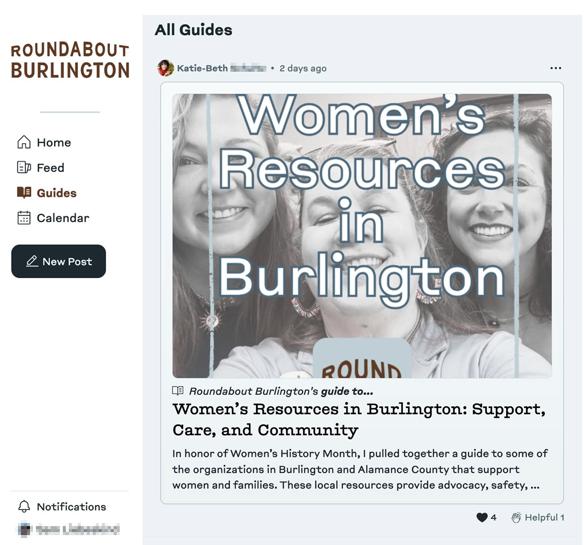 Roundabout Burlington interface showing Guides section with post from Katie-Beth about "Women's Resources in Burlington: Support, Care, and Community." Cover image shows four women smiling with text overlay. Post describes guide created for Women's History Month about organizations supporting women and families in Burlington and Alamance County. Shows 4 likes and "Helpful 1."