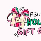 Fish Forward 2025 Fishy Gift Guide!