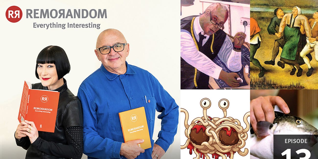 Episode 13: Rock of Eye, Dancing Mania, Flying Spaghetti Monster, Fugu