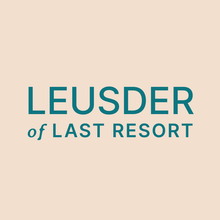 Leusder of Last Resort