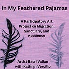 In My Feathered Pajamas