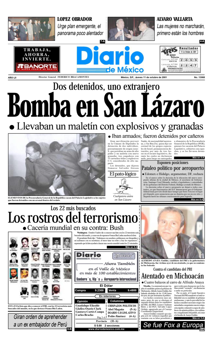 “Bomba en San Lázaro”: Two Israelis — Saar Noam Ben Zvi and Salvador Gersson Smeck — caught in Mexico with explosives and weapons under Pakistani passports, a month after 9/11. The Diario de México report, October 11, 2001, confirms the incident at the Mexican Chamber of Deputies on October 10. False flag attempts exposed.