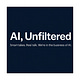 Ai Unfiltered
