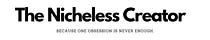 The Nicheless Creator