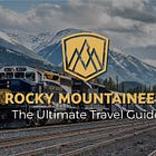 Rocky Mountaineer: What It Is, How It Works, and What to Expect