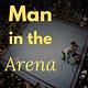Man In The Arena