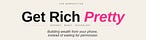 ✨ Get Rich Pretty