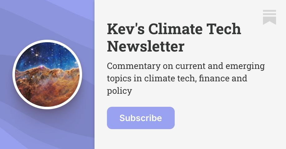 Kev's Climate Tech Newsletter | Kevin Sheppard | Substack