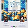 The Innovation Civilization Podcast