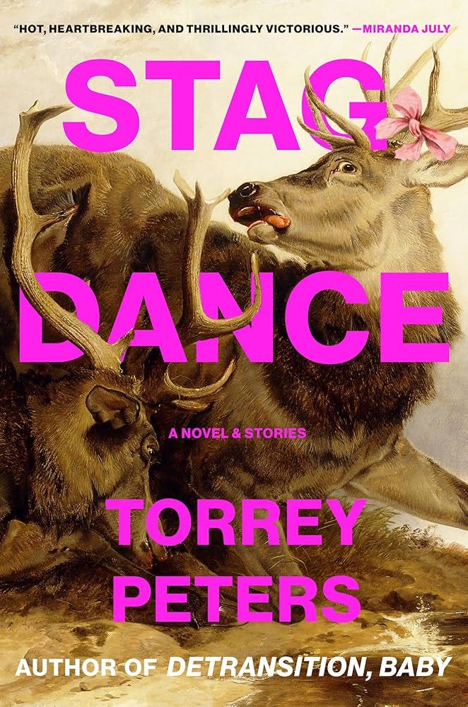 Amazon.com: Stag Dance: A Novel & Stories: 9780593595640: Peters, Torrey:  Books