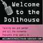 Welcome to the Dollhouse
