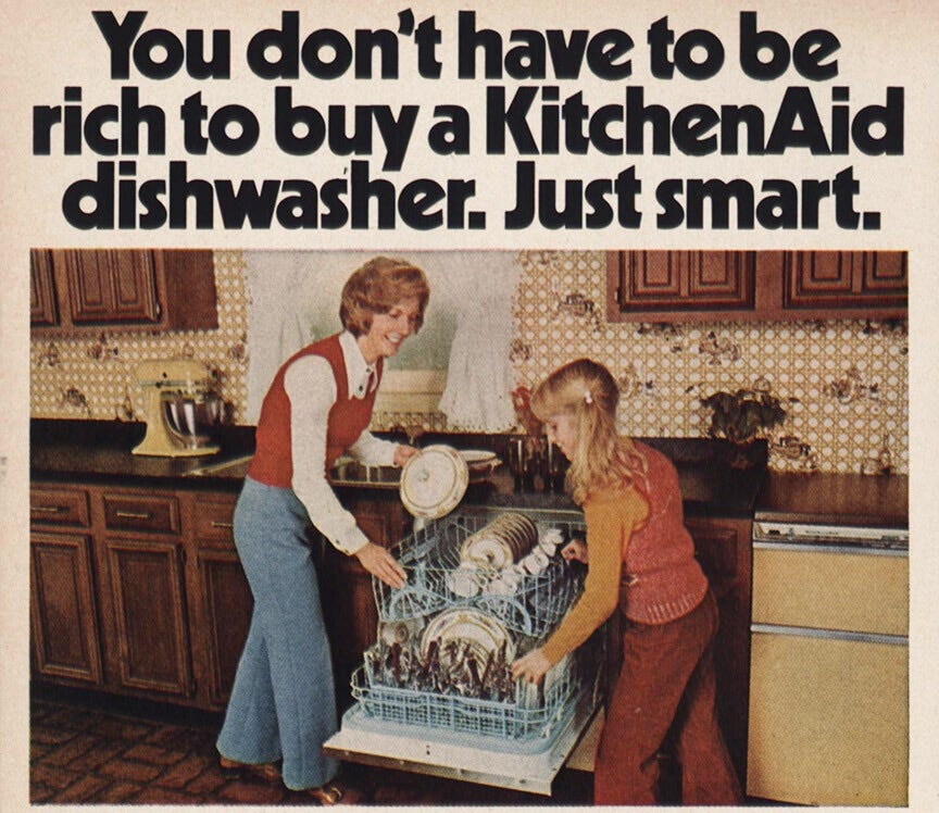 1973 KitchenAid Dishwasher: You Don't Have to Be Rich Vintage Print Ad