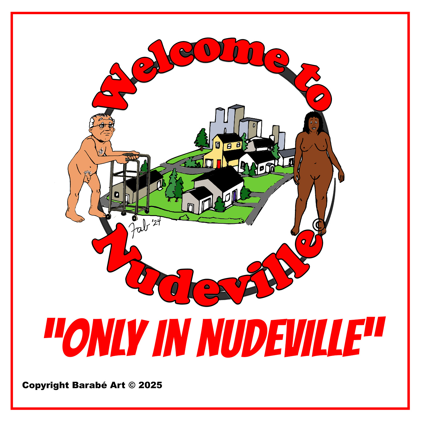 Panel 1: The Welcome to Nudeville logo appears with the subtitle “Only in Nudeville.”