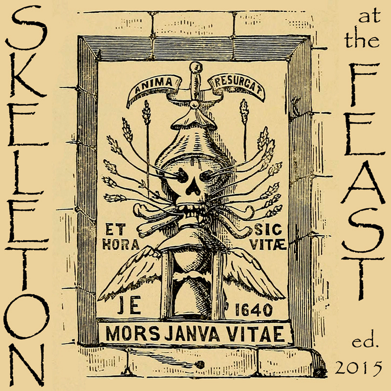 Skeleton at the Feast