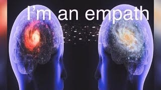 i'm an empath - YouTube
