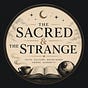 The Sacred and The Strange's avatar