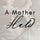 A Mother Held