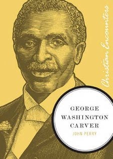 George Washington Carver by John Perry Cover George Washington Carver