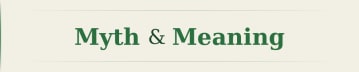 Myth & Meaning